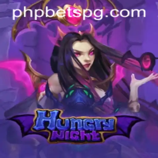 HungryNight: Exploring the Thrilling World of PHPBETS Gaming