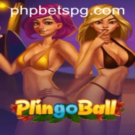 Mastering Plingoball: New Sensation in the Gaming World with PHPBETS