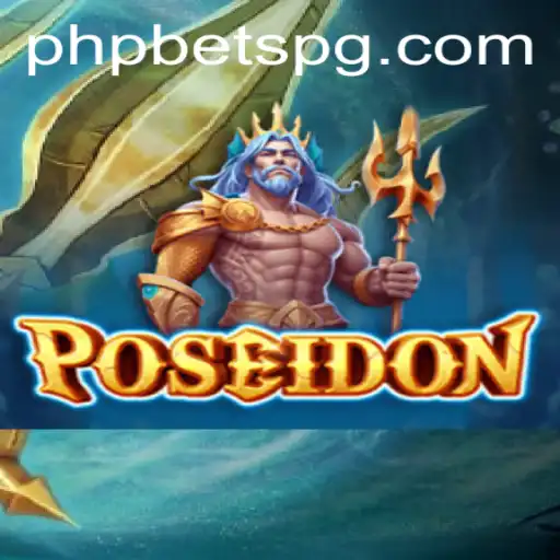 Discover the Magic of Poseidon: Dive into the World of PHPBETS