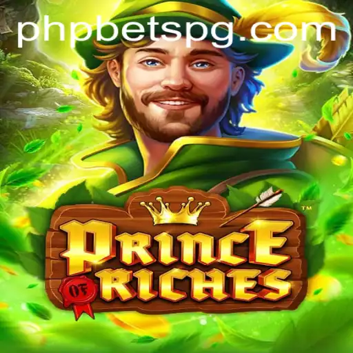 Discover the Adventure of 'PrinceOfRiches': The Ultimate Gaming Experience
