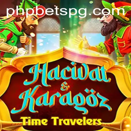 Exploring the Fascinating World of HacivatandKaragoz: An In-depth Look at the Game with PHPBETS