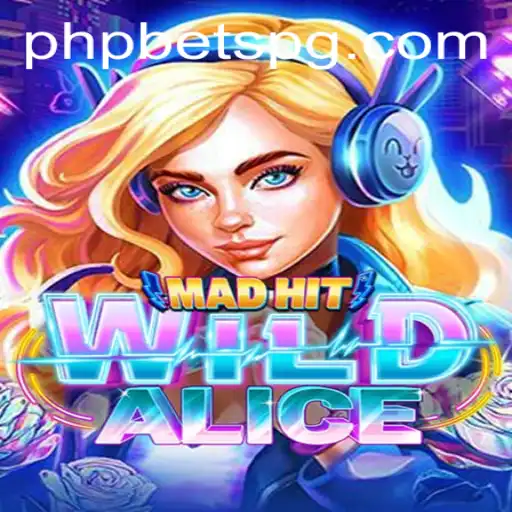 Exploring the World of MadHitWildAlice: A New Digital Adventure