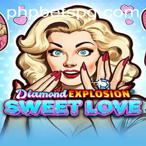 DiamondExplosionSweetLove: The Sweet New Game Taking Over the Scene