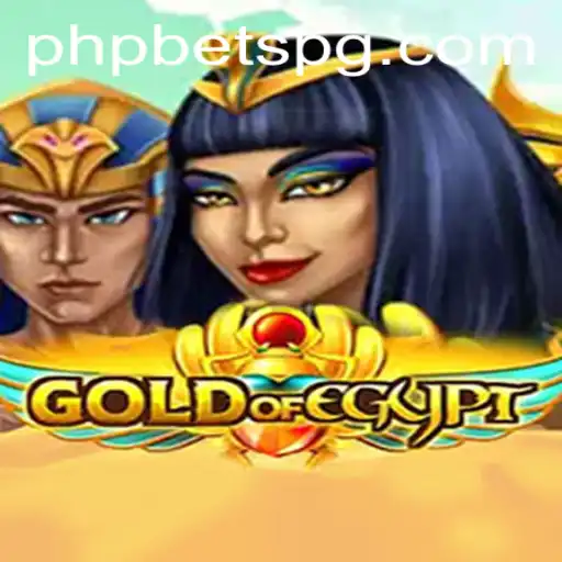 Unveiling the Thrills of GoldOfEgypt: A Gaming Adventure with PHPBETS