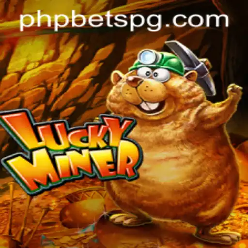 Exploring LuckyMiner: The Thrilling New Game Powered by PHPBETS