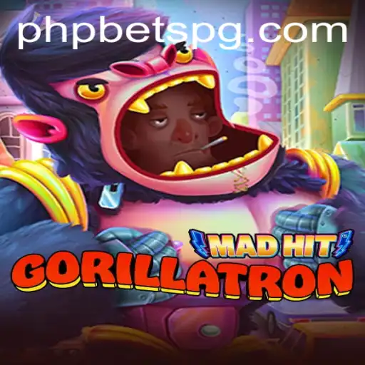 MadHitGorillatron and the Gaming Revolution with PHPBETS