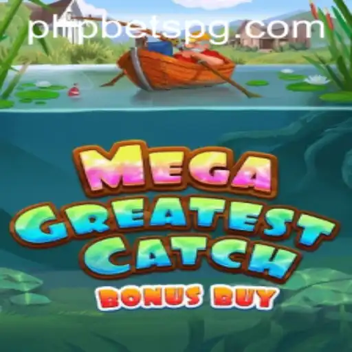 MegaGreatestCatchBonusBuy: A Thrilling New Experience in Online Gaming