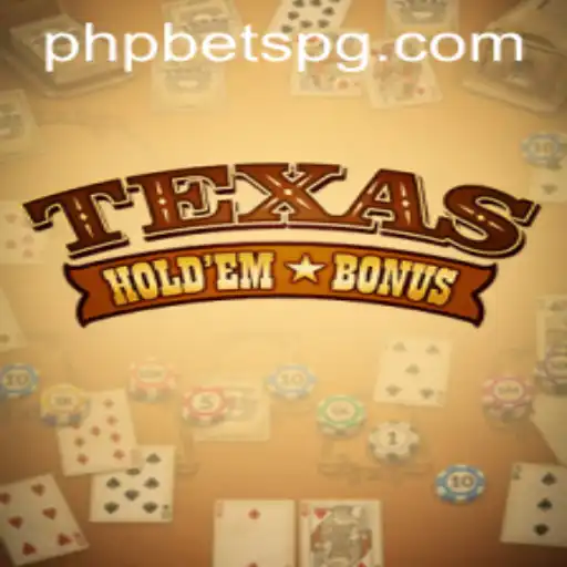 Unearthing the Excitement of Texas Hold'em Bonus