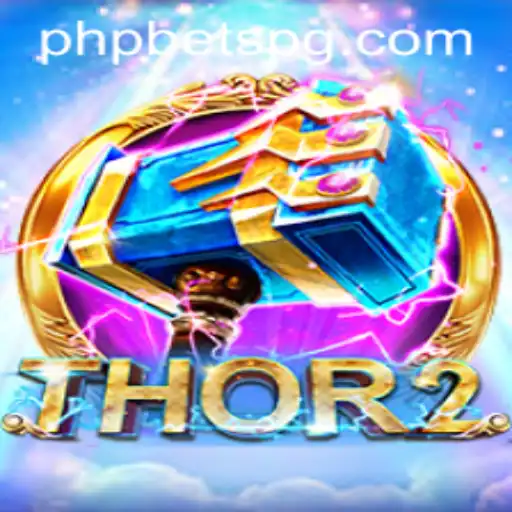 Unleash the Power of Thor2 with PHPBETS: A Modern Gaming Experience