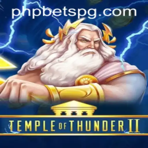 Discover the Thrill of 'Temple of Thunder II' with PHPBETS