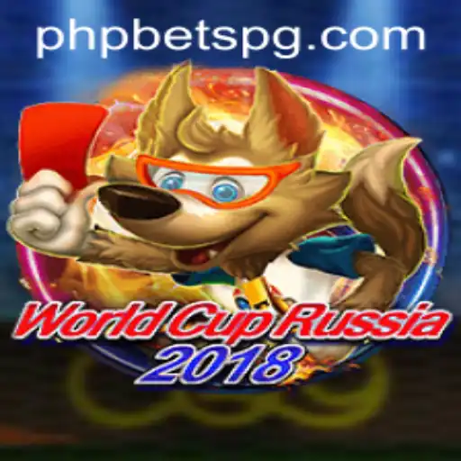 World Cup Russia 2018: The Exciting Universe of PHPBETS